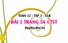 Bài 1 trang 56 Toán 12 tập 1 Chân trời sáng tạo: Tọa Độ Vectơ